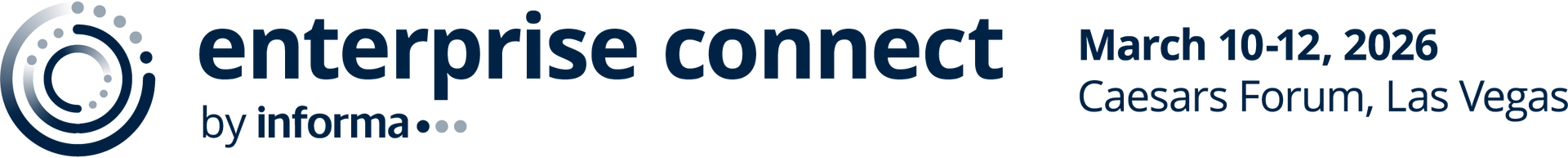 Enterprise Connect | March 10-12, 2026 | Caesars Forum, Las Vegas