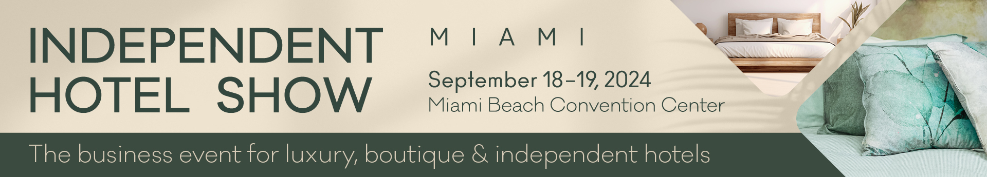 Independent Hotel Show Miami - September 20-21, 2023