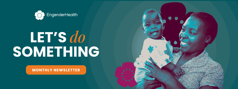 EngenderHealth envisions a gender-equal world where all people achieve their sexual & reproductive health & rights