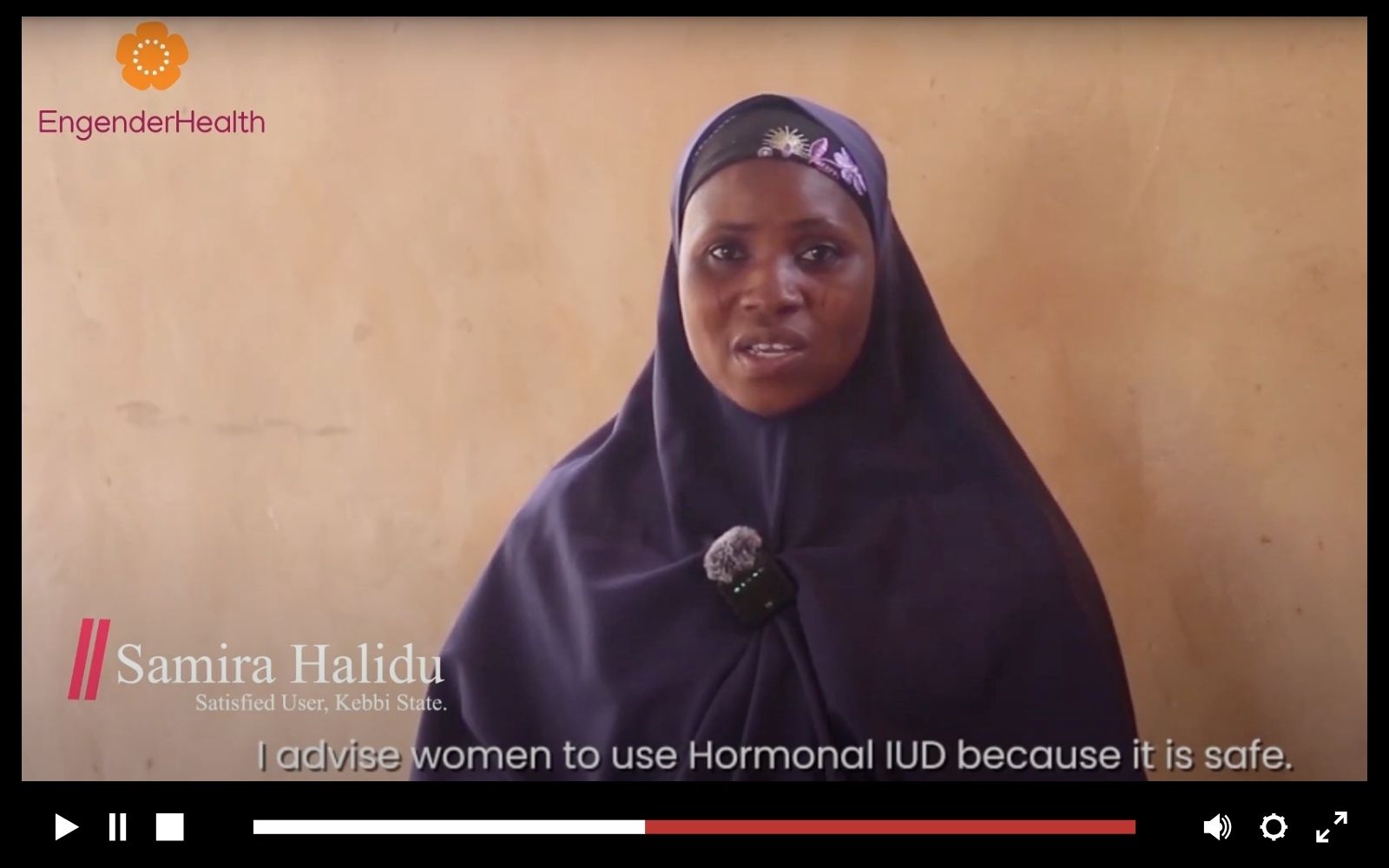 Video screenshot showing a Nigerian woman named Samira Halidu saying: I advise women to use Hormonal IUD because it is safe.