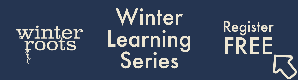 Navy promo for Winter Roots Learning Series, a 12-week series that begins in January 2026 on how to work with more intention, inclusion, and depth.