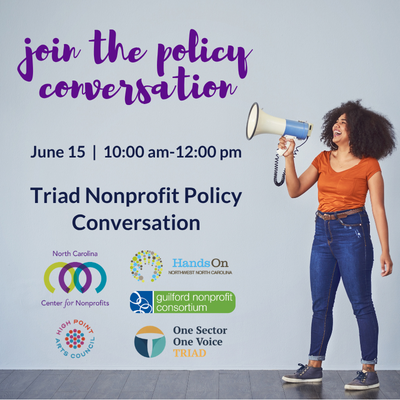 Young woman talking enthusiastically into a megaphone beside text: 'Join the policy conversation during the Triad Nonprofit Policy Conversation on June 15, 2026 in High Point, NC.'
