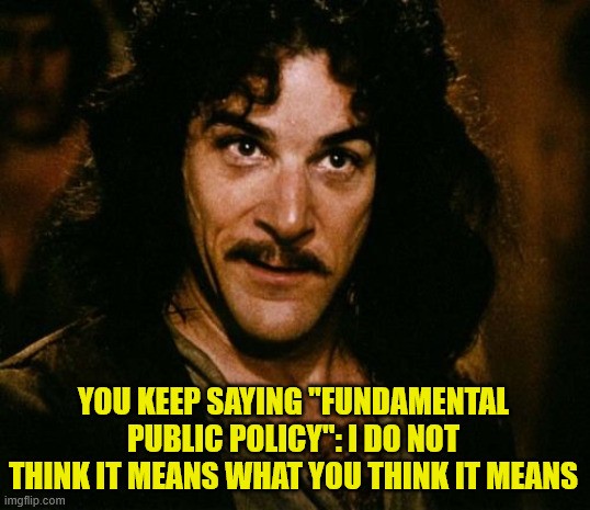 Photo of The Princess Bride movie character Inigo Montoya smirking. Meme text reads 'You keep saying 