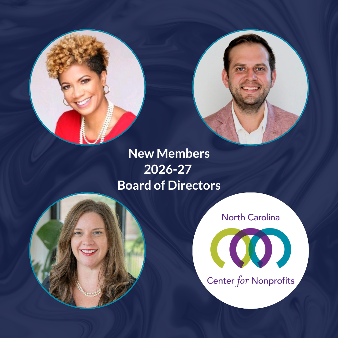 Photos of the three newly elected members of the NC Center for Nonprofits Board of Directors.