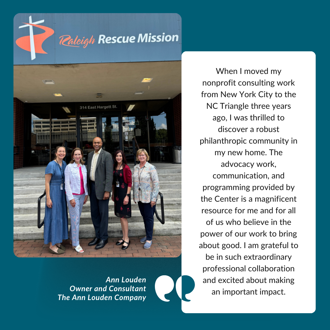 Photo of consultant Ann Louden with staff from Raleigh Rescue Mission beside Ann's testimonial about why she supports and partners with the NC Center for Nonprofits.