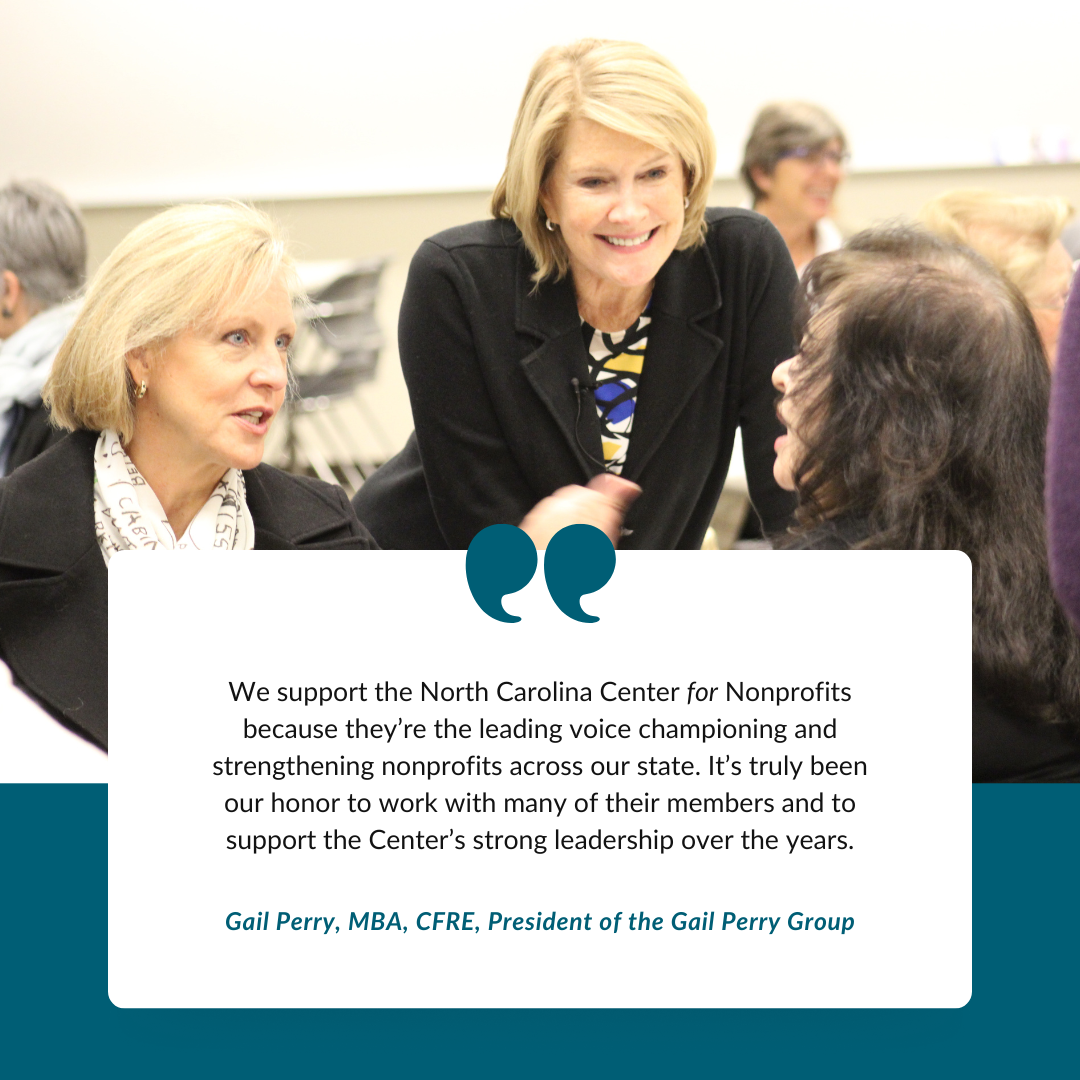 Photo of consultant Gail Perry working with a client. Graphic of quotation marks is above a testimonial about why she is a sustainer of the NC Center for Nonprofits.
